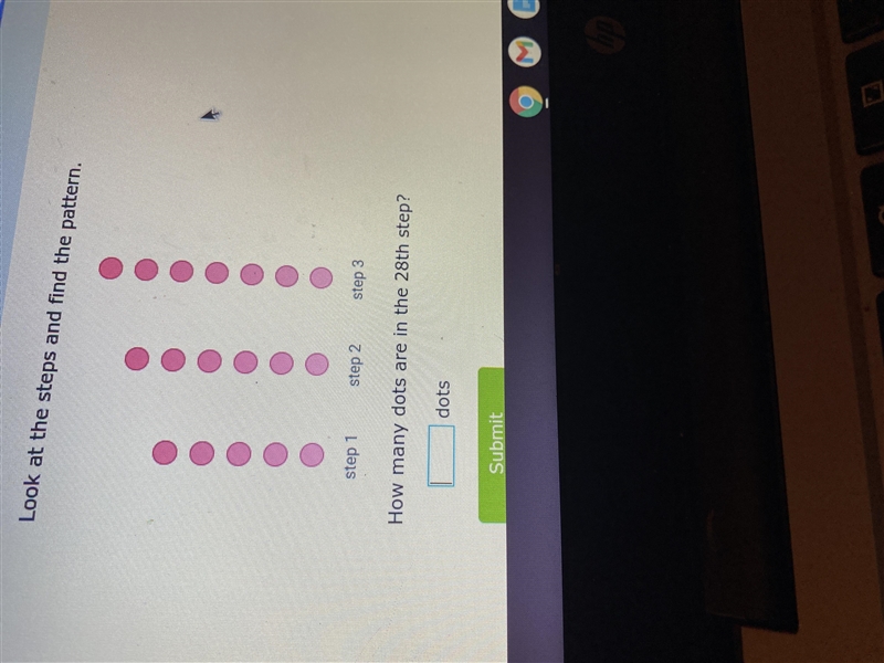 Look at the steps and find the pattern.step 1step 2step 3How many dots are in the-example-1