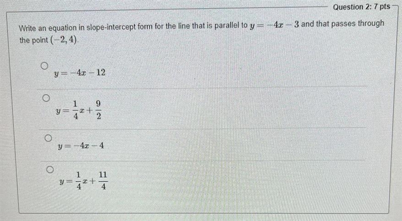 write an equation in slope-intercept form for the line that is parallel to y= -4x-example-1