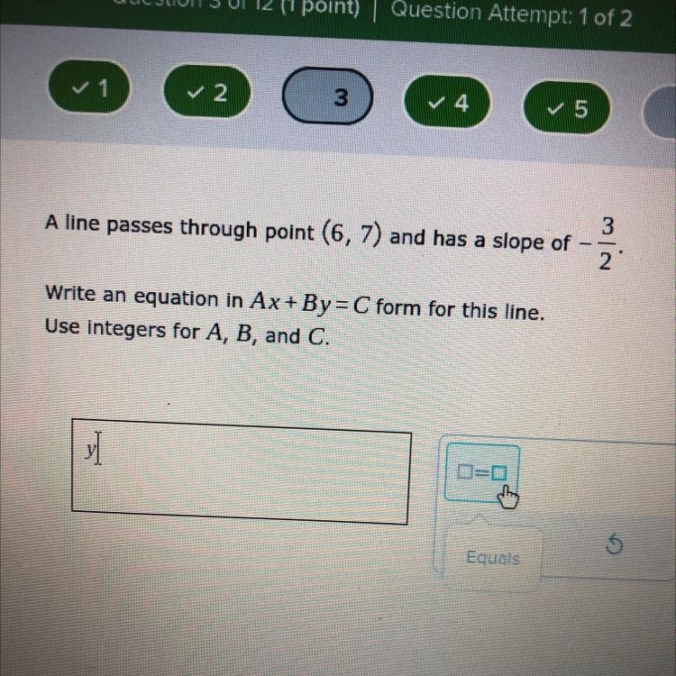 A line passes through point (6,7) and has a slope of -3/2. Write an equation in Ax-example-1