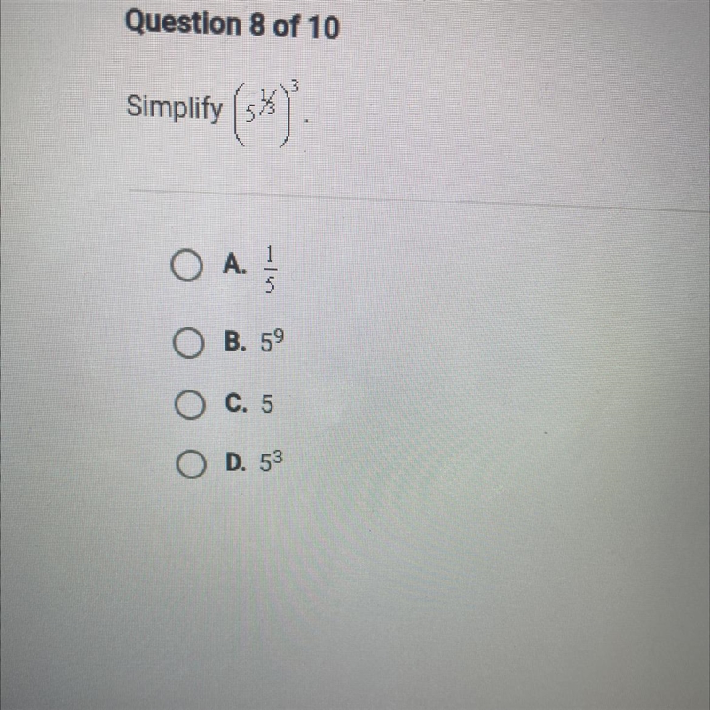 3 Simplify (5% 1 O A. U O B. 59 C. 5 O D. 53-example-1