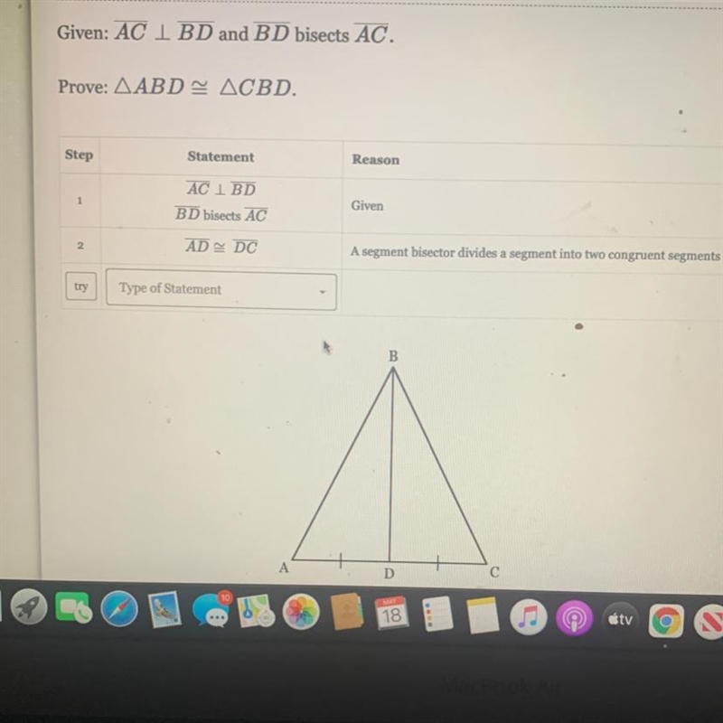 Given: AC I BD and BD bisects AC.Prove: AABDACBD.StepStatementReason1AC I BDBD bisects-example-1