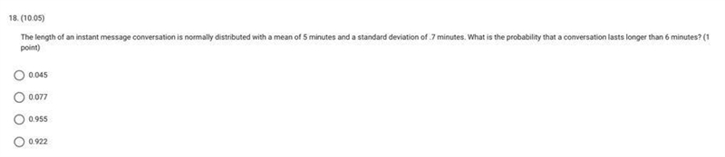 The lenath of an instant message conversation is normally distributed with a mean-example-1