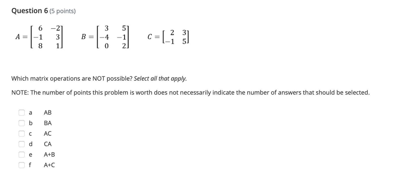 Which matrix operations are NOT possible? Select all that apply.-example-1