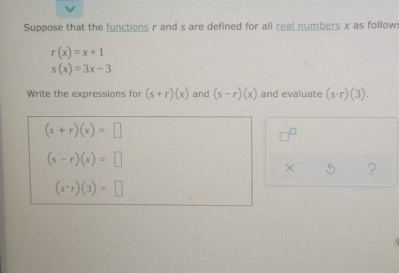 Write the expressions for (s + r)(x) and (s - r)(x) and evaluate (sr)(3) .Suppose-example-1