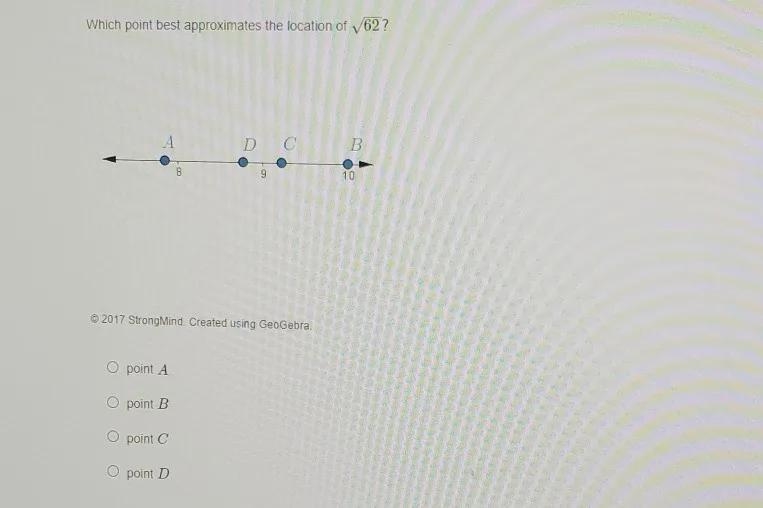 which point best approximates the location of \sqrt[]{62}1. point A2. point B3. point-example-1