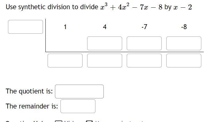 Use synthetic division to divide The quotient is: The remainder is:-example-1