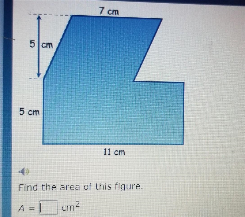 7 cm 5 cm 5 cm 11 cm Find the area of this figure.-example-1