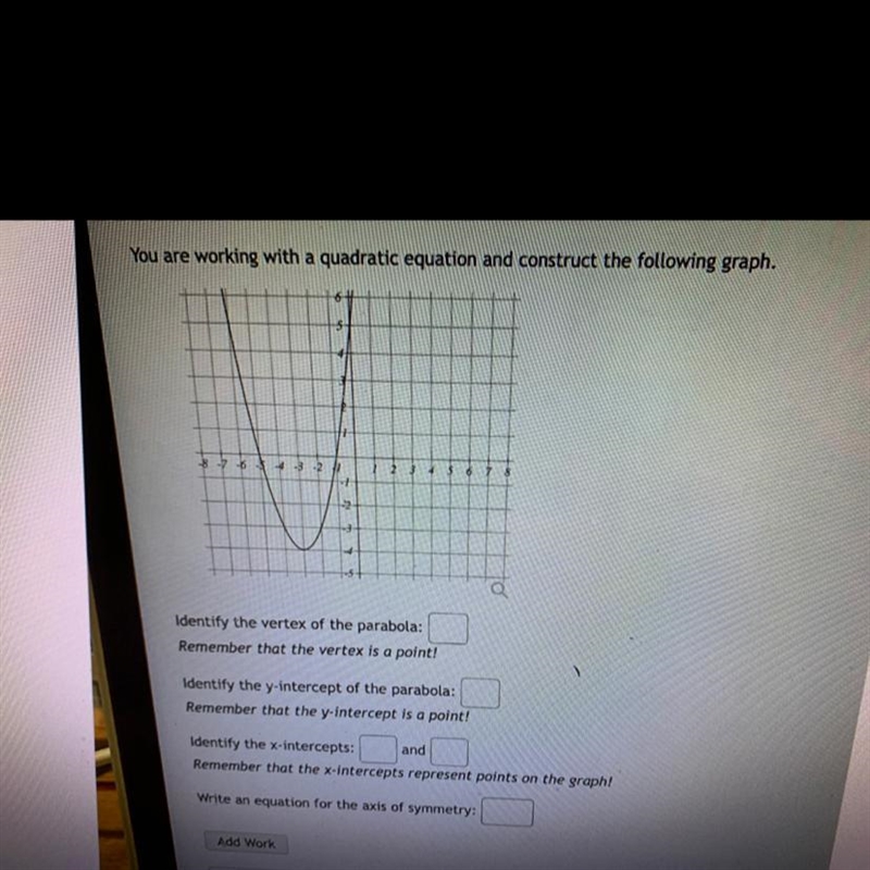 You are working with quadratic equations and construct the following graph-example-1