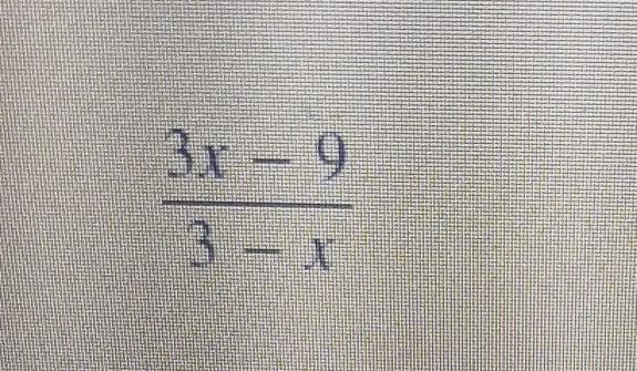 Step 1 of 2: Reduce the rational expression to its lowest terms 3x - 9/3 - xStep 2 of-example-1