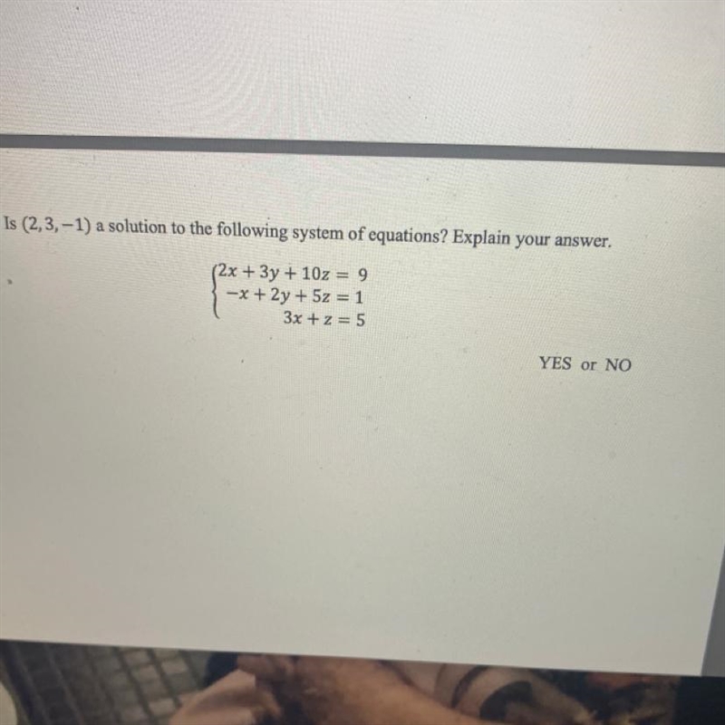 Need help with figuring out if this is a system of equations-example-1