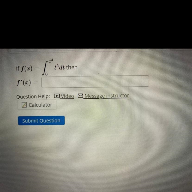 F(x) = integrate t ^ 5 dt from 0 to x ^ 3 * then; = Box; f^ prime (x)=-example-1