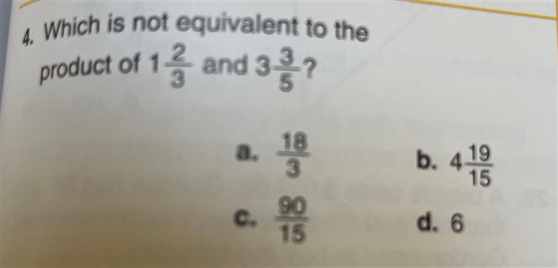 Which is not equivalent to the product 1 2/3 and 3 3/5-example-1