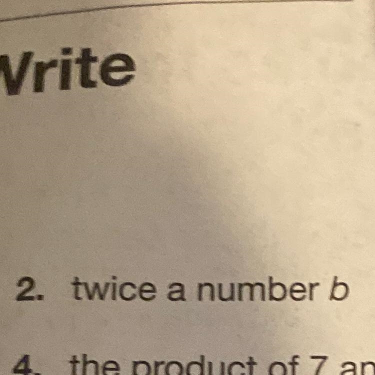 Twice a number b (HELP ASAP DUE TOMORROW!)-example-1