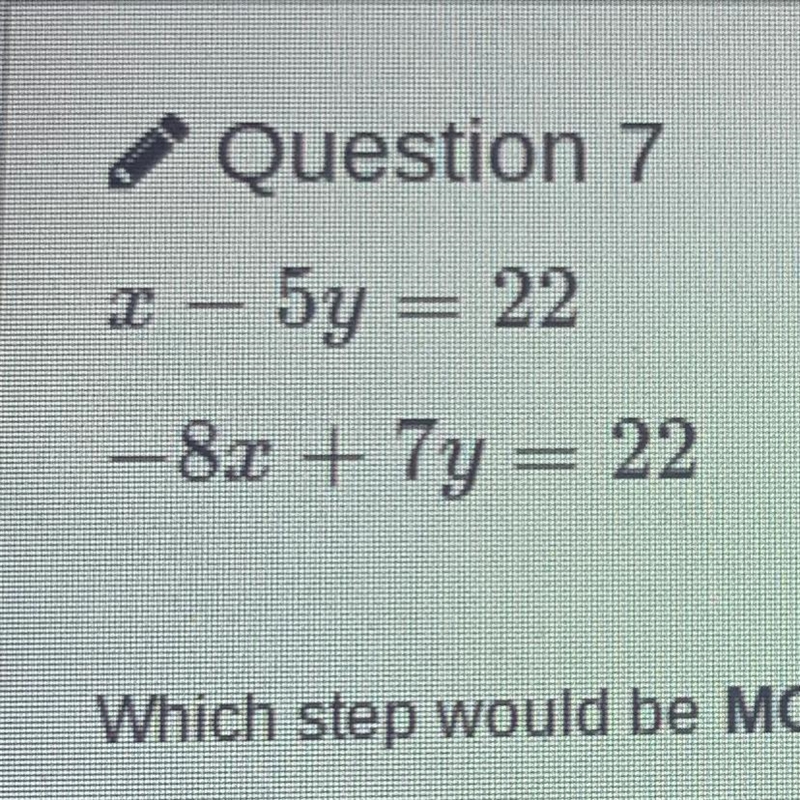 Which step would be MOST useful in solving the system of equations by the substitution-example-1