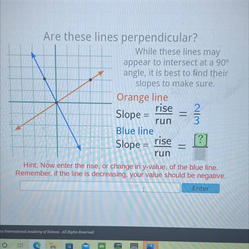 Are these lines perpendicular?While these lines mayappear to intersect at a 90°angle-example-1