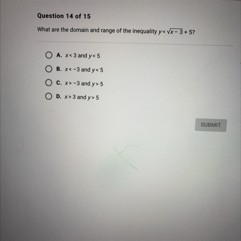 Question 14 of 15 What are the domain and range of the inequality ?-example-1