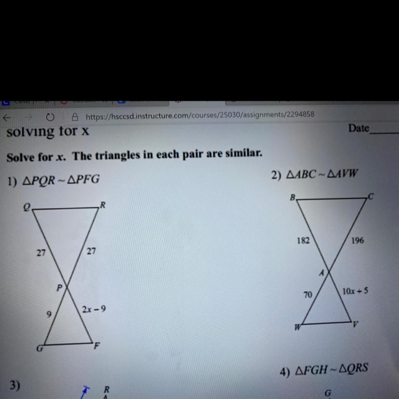 Solve for x. The triangles in each pair are similar.1) PQR - PFG2) ABC - AVW-example-1