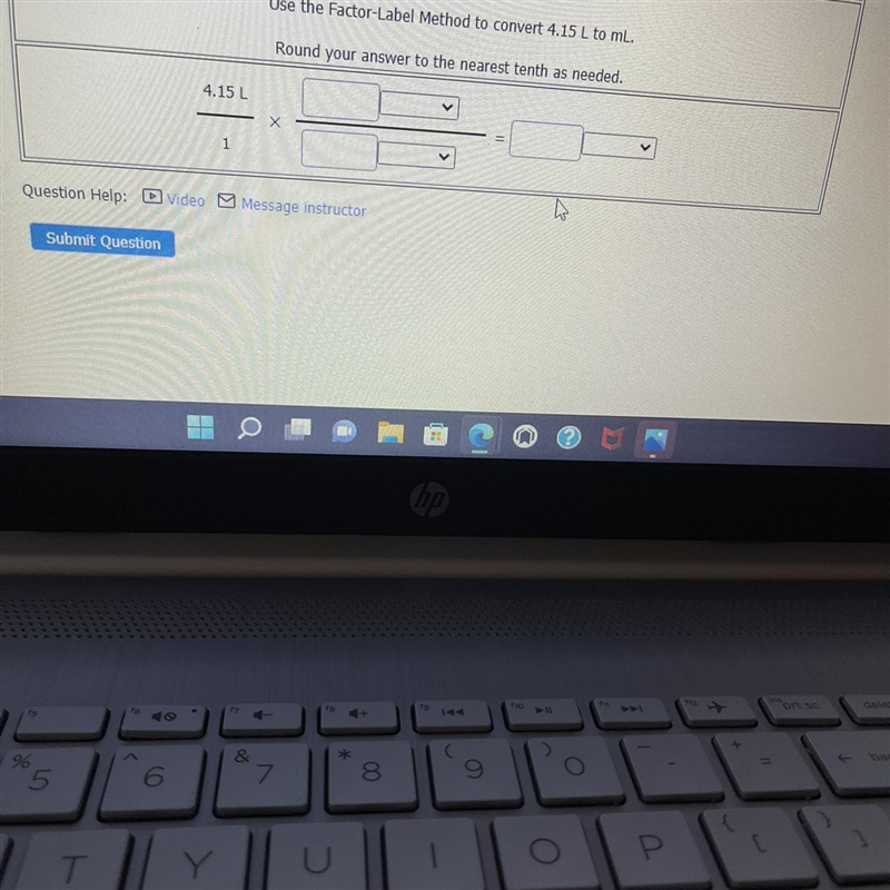 Use the Factor-Label Method to convert 4.15 L to mL.Round your answer to the nearest-example-1