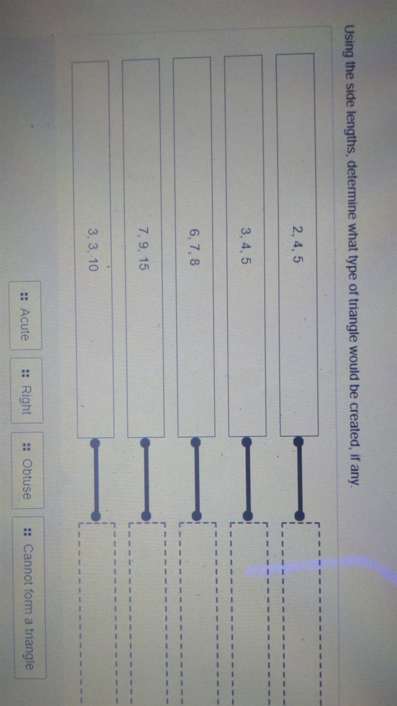 How do I use the side lengths, determine what type of triangle would be created, if-example-1