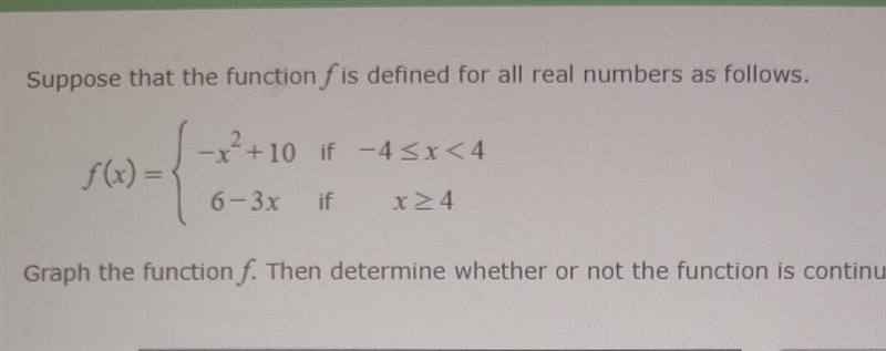 PLEASE HELP what does -4=<X<4 mean? Suppose that the function fis defined for-example-1