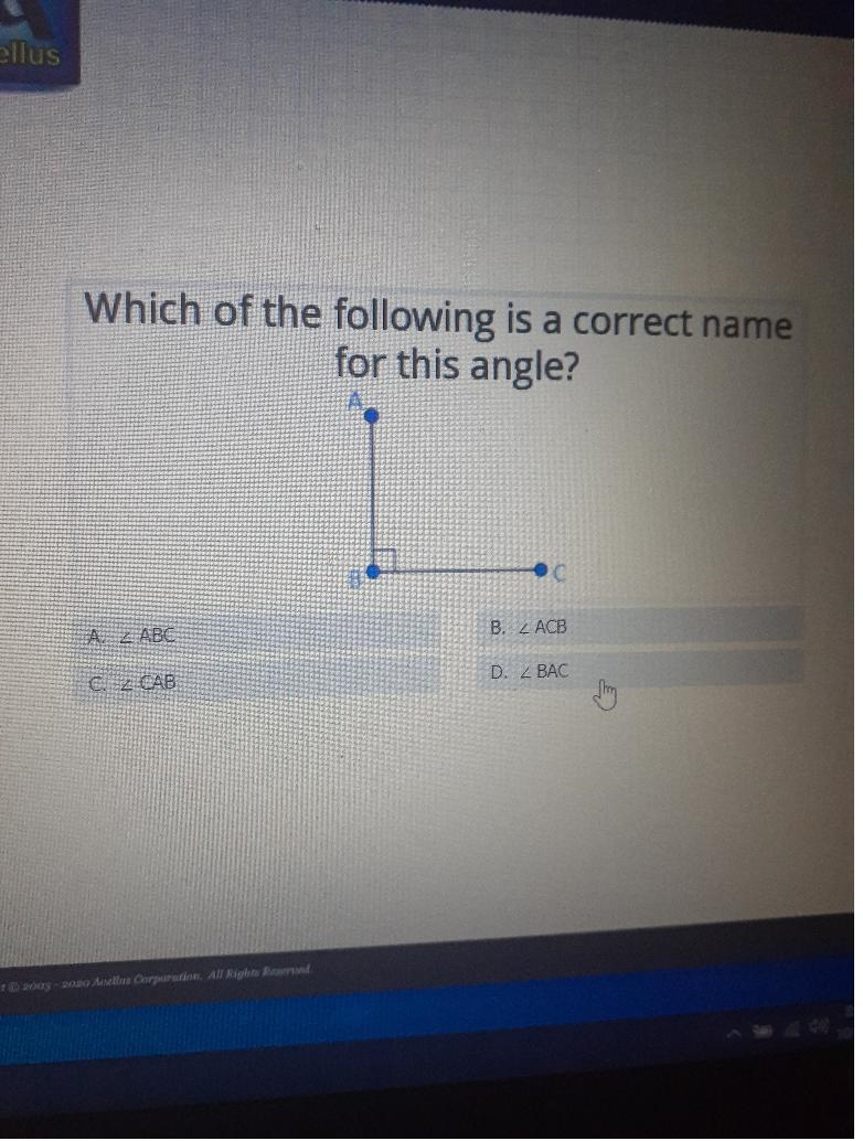 Which of the following is a correct name for this angle? A. ABC B. ACB C. 2 CAB D-example-1