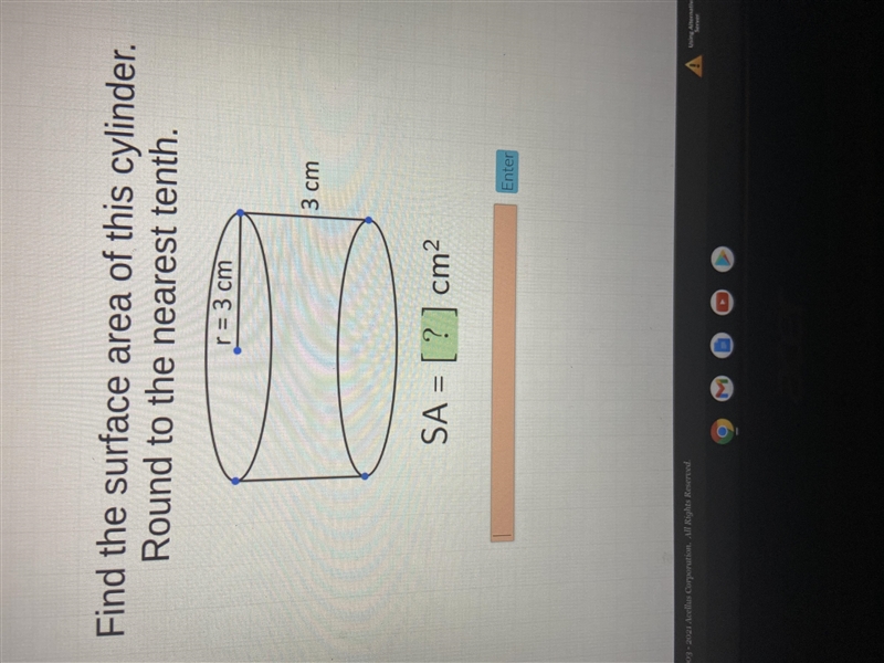 Find the surface area of this cylinder.Round to the nearest tenth.r = 3 cm|3 cmSA-example-1