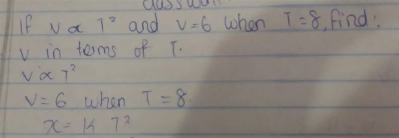 V=6 when t=8,find if v varies t² and v in terms of t-example-1