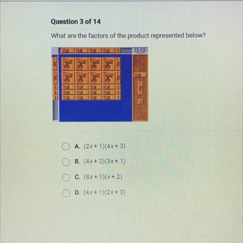 Question 3 of 14What are the factors of the product represented below?TILESX222 222 22211111X-example-1