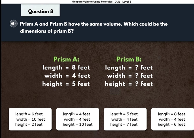 Prism A and Prism B have the same volume. Which could be the dimensions of prism B-example-1