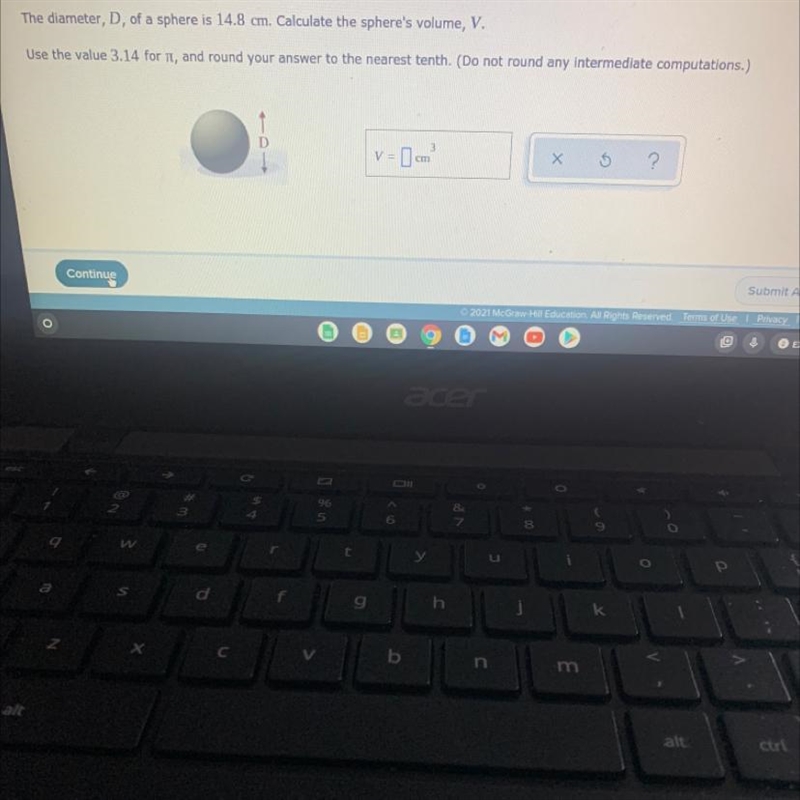 The diameter, D, of a sphere is 14.8 cm. Calculate the sphere's volume, V.Use the-example-1