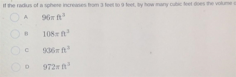 If the radius of a sphere increases from 3 feet to 9 feet, by how many cubic feet-example-1