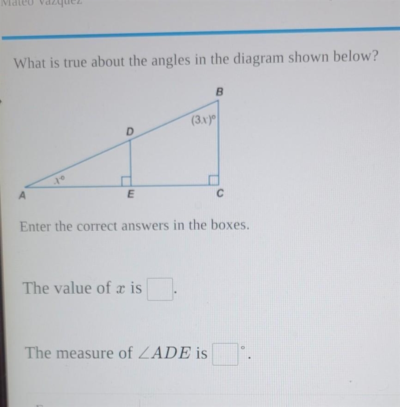 What is true about the angles in the diagram shown below? A D E (31) The value of-example-1