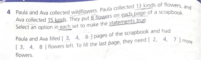 Paula and Ava collected wildflowers, Paula collected 13 kinds of flores, Ava collected-example-1