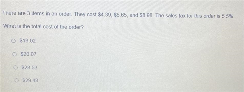 There are 3 items in an order. They cost $4.39, $5.65, and $8.98. The sales tax for-example-1