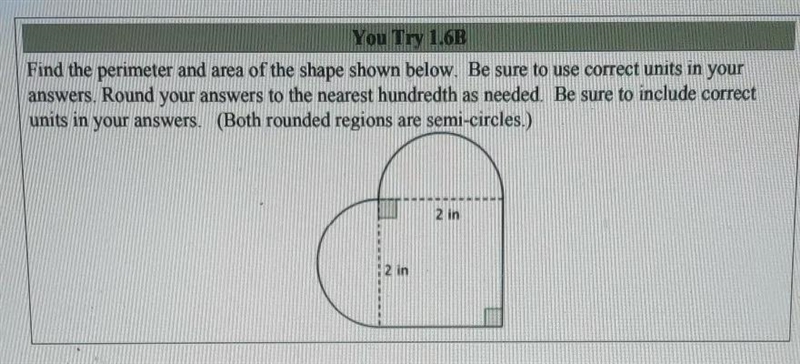 Need the break down on how to solve this problem. Need to find perimeter and area-example-1