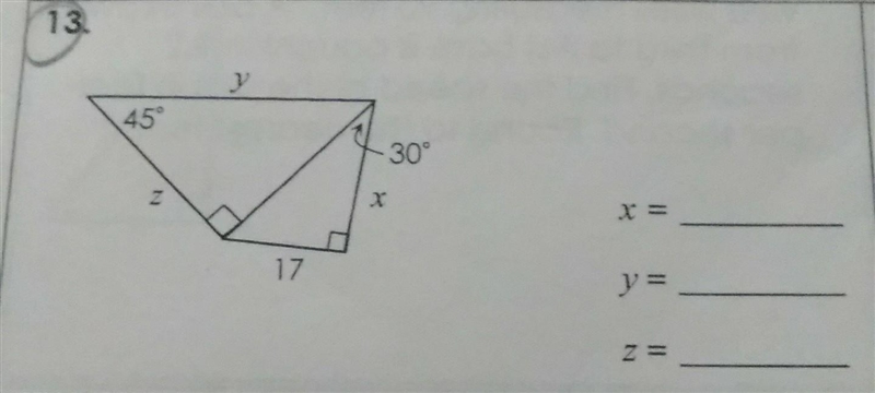 Special Right triangles I just need the values of x,z, and y​-example-1