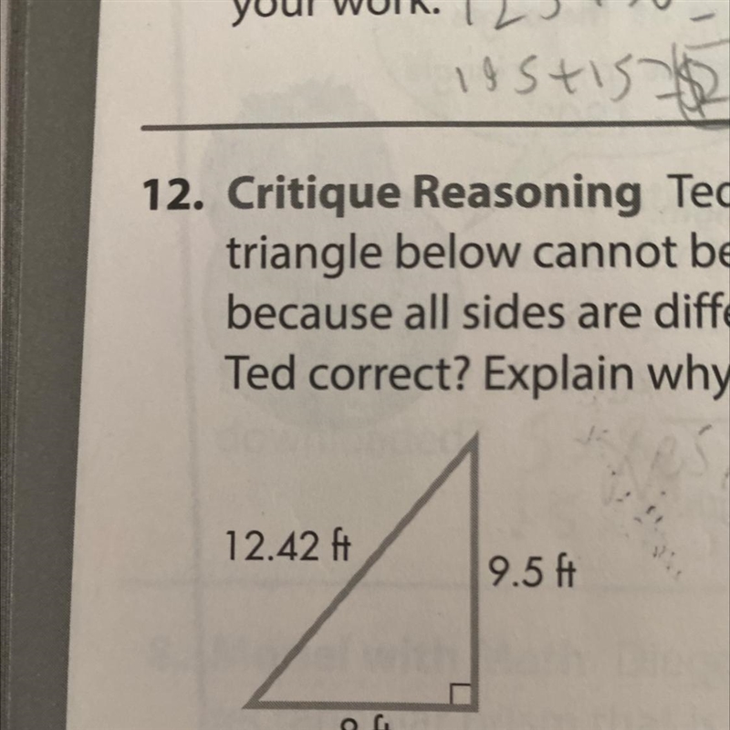 Ted says that the triangle below cannot be classified because all sides are different-example-1