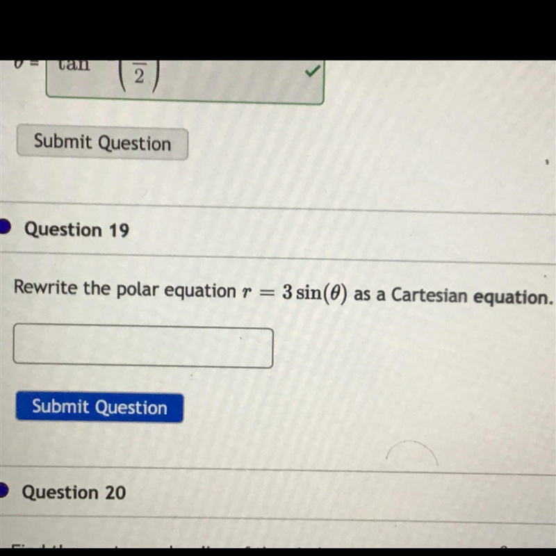 Please help me with a question Rewrite the polar equation r=3sin(0) as a Cartesian-example-1