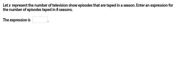 Let x represent the number of television show episodes that are taped in a season-example-1