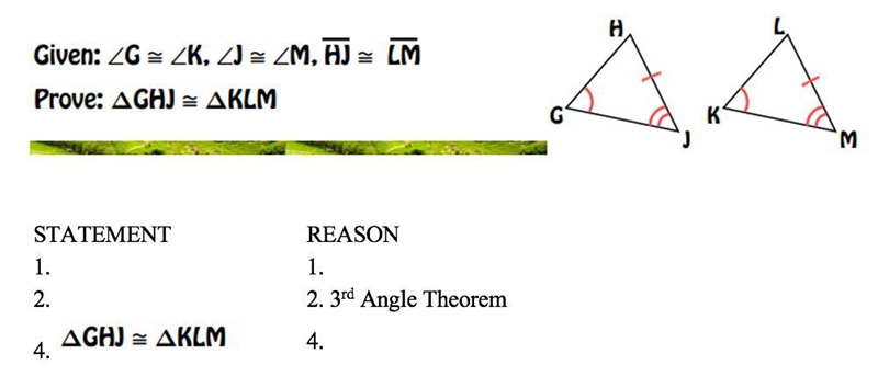 I need help with this! Given: G = K, J = M, HJ = LM Prove: GHJ = KLM (I added a screenshot-example-1