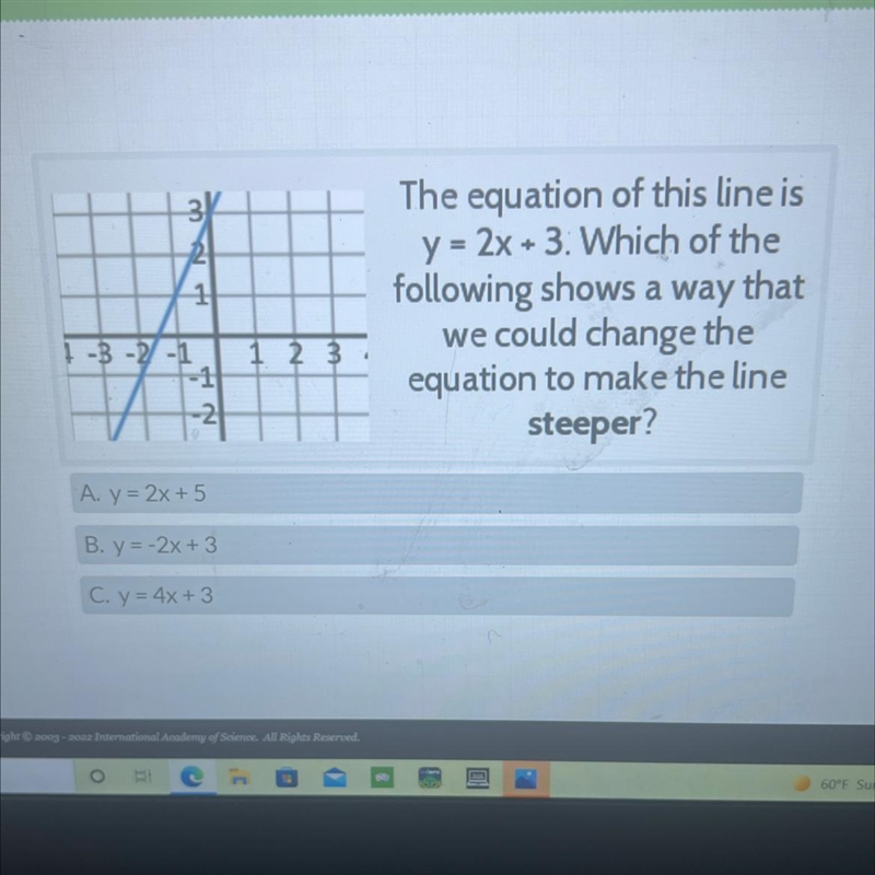 w1The equation of this line isy = 2x + 3. Which of thefollowing shows a way thatwe-example-1