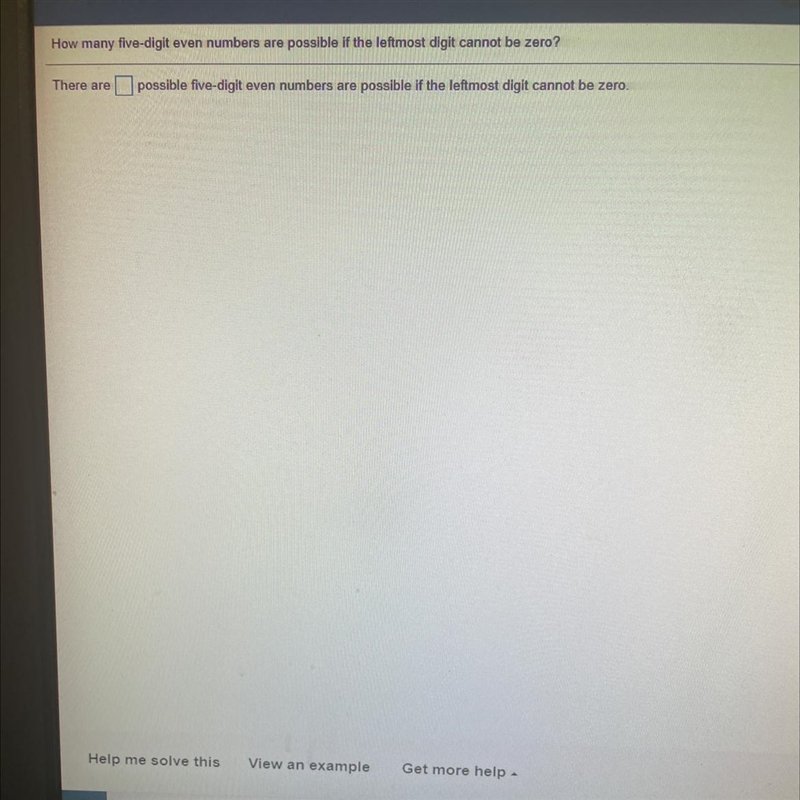 How many -digit even numbers are possible the digit cannot be zero?-example-1