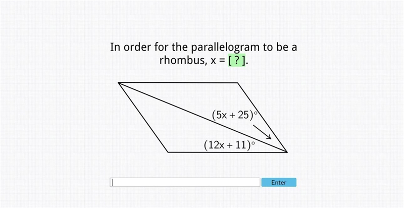 In order for the parallelogram to be a rhombus, x equals?-example-1