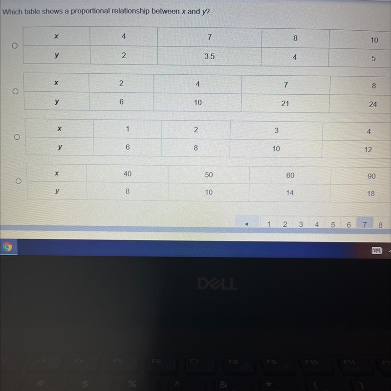 Which table shows a proportional relationship between x and y? 4 7 8 10 O 2 3.5 4 y-example-1