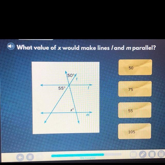 What value of x would make lines land m parallel?5050°t55°75xº55m105-example-1