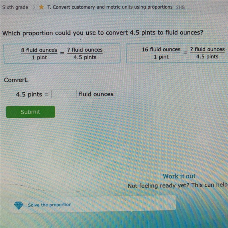 Which proportion could you use to convert 4.5 pints to fluid ounces 4.5 pints =_____ fluid-example-1