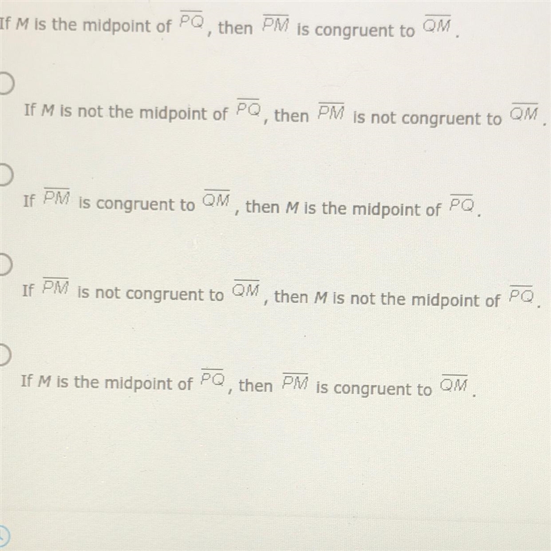 What is the inverse of the following statement If M is the middle point of PQ then-example-1