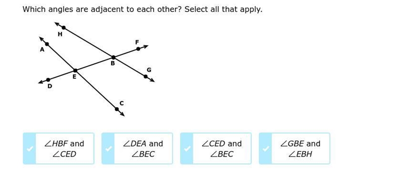 Which angles are adjacent to each other? Select all that apply.-example-1