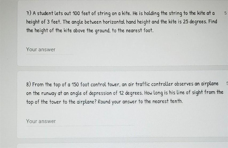 7) A student lets out 100 feet of string on a kite. He is holding the string to the-example-1