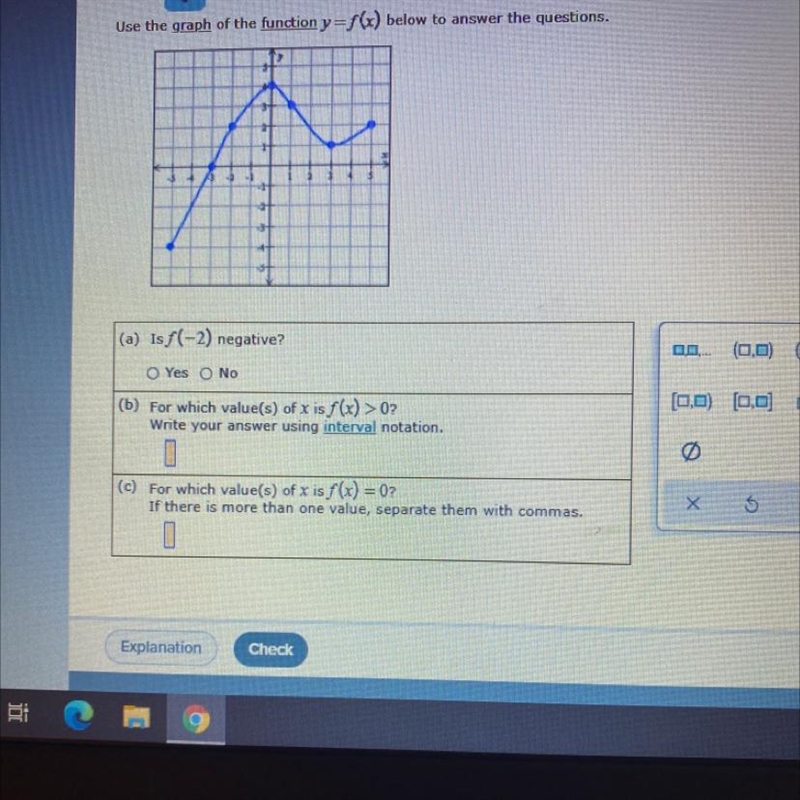 Is f(-2) negative?which values of x is >0which values of x if f(x) =0-example-1